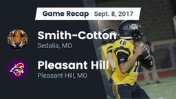 Recap: Smith-Cotton  vs. Pleasant Hill  2017