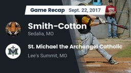 Recap: Smith-Cotton  vs. St. Michael the Archangel Catholic  2017