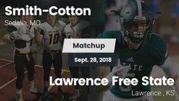 Matchup: Smith-Cotton High vs. Lawrence Free State  2018