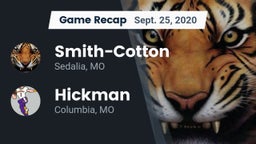 Recap: Smith-Cotton  vs. Hickman  2020