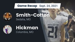 Recap: Smith-Cotton  vs. Hickman  2021