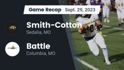 Recap: Smith-Cotton  vs. Battle  2023