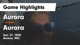 Aurora  vs Aurora  Game Highlights - Jan. 27, 2020
