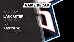 Recap: Lancaster  vs. Eastside  2016