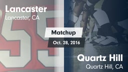 Matchup: Lancaster High vs. Quartz Hill  2016