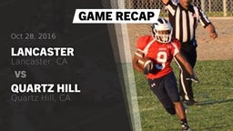 Recap: Lancaster  vs. Quartz Hill  2016