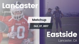 Matchup: Lancaster High vs. Eastside  2017