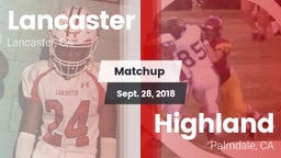 Matchup: Lancaster High vs. Highland  2018