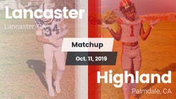 Matchup: Lancaster High vs. Highland  2019