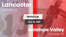 Matchup: Lancaster High vs. Antelope Valley  2019