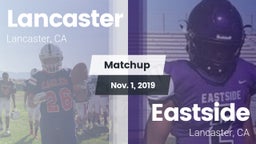 Matchup: Lancaster High vs. Eastside  2019