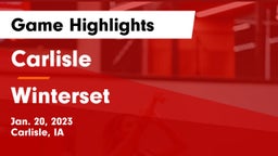 Carlisle  vs Winterset  Game Highlights - Jan. 20, 2023