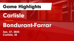 Carlisle  vs Bondurant-Farrar  Game Highlights - Jan. 27, 2023