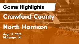 Crawford County  vs North Harrison  Game Highlights - Aug. 17, 2023
