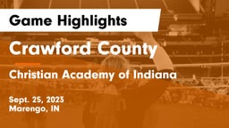Crawford County  vs Christian Academy of Indiana Game Highlights - Sept. 25, 2023
