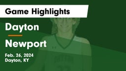Dayton  vs Newport Game Highlights - Feb. 26, 2024