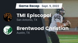 Recap: TMI Episcopal  vs. Brentwood Christian  2022