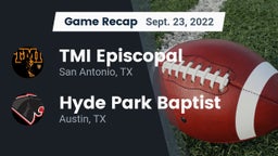 Recap: TMI Episcopal  vs. Hyde Park Baptist  2022