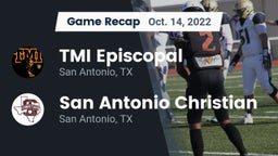 Recap: TMI Episcopal  vs. San Antonio Christian  2022