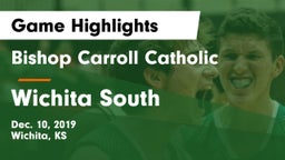 Bishop Carroll Catholic  vs Wichita South  Game Highlights - Dec. 10, 2019
