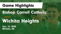 Bishop Carroll Catholic  vs Wichita Heights  Game Highlights - Jan. 14, 2020