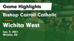 Bishop Carroll Catholic  vs Wichita West  Game Highlights - Jan. 9, 2021
