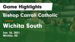 Bishop Carroll Catholic  vs Wichita South  Game Highlights - Jan. 26, 2021