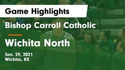 Bishop Carroll Catholic  vs Wichita North  Game Highlights - Jan. 29, 2021