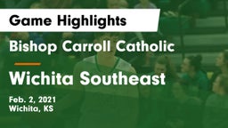 Bishop Carroll Catholic  vs Wichita Southeast  Game Highlights - Feb. 2, 2021