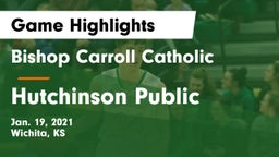 Bishop Carroll Catholic  vs Hutchinson Public  Game Highlights - Jan. 19, 2021