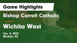 Bishop Carroll Catholic  vs Wichita West  Game Highlights - Jan. 4, 2022