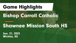 Bishop Carroll Catholic  vs Shawnee Mission South HS Game Highlights - Jan. 21, 2023