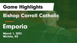 Bishop Carroll Catholic  vs Emporia  Game Highlights - March 1, 2023