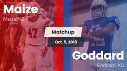 Matchup: Maize  vs. Goddard  2018