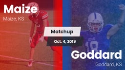 Matchup: Maize  vs. Goddard  2019