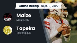 Recap: Maize  vs. Topeka  2022