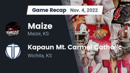 Recap: Maize  vs. Kapaun Mt. Carmel Catholic  2022