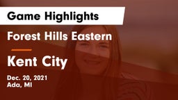 Forest Hills Eastern  vs Kent City  Game Highlights - Dec. 20, 2021