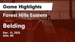 Forest Hills Eastern  vs Belding  Game Highlights - Dec. 12, 2023