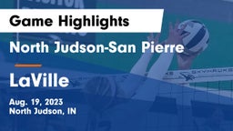 North Judson-San Pierre  vs LaVille  Game Highlights - Aug. 19, 2023
