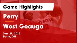 Perry  vs West Geauga  Game Highlights - Jan. 27, 2018