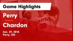 Perry  vs Chardon  Game Highlights - Jan. 29, 2018