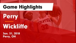 Perry  vs Wickliffe  Game Highlights - Jan. 31, 2018