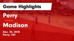 Perry  vs Madison  Game Highlights - Dec. 22, 2018