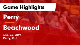 Perry  vs Beachwood  Game Highlights - Jan. 23, 2019