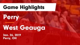 Perry  vs West Geauga  Game Highlights - Jan. 26, 2019