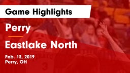 Perry  vs Eastlake North  Game Highlights - Feb. 13, 2019