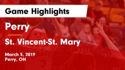 Perry  vs St. Vincent-St. Mary  Game Highlights - March 5, 2019