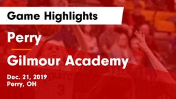 Perry  vs Gilmour Academy  Game Highlights - Dec. 21, 2019
