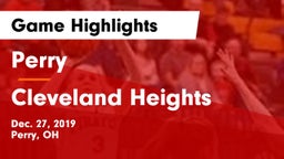Perry  vs Cleveland Heights  Game Highlights - Dec. 27, 2019
